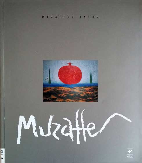 Muzaffer Akyol, +1 Kitap, 2007